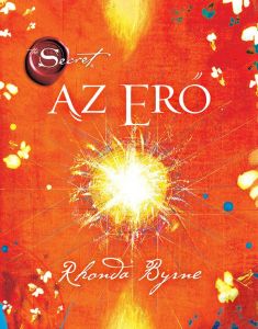 Rhonda Byrne, Az erő, ezoterikus könyv