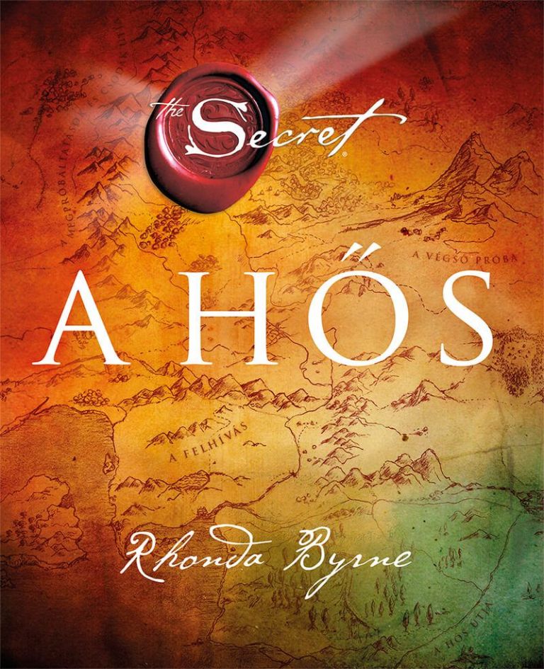 Rhonda Byrne, A hős, ezoterikus könyv, pszichológia