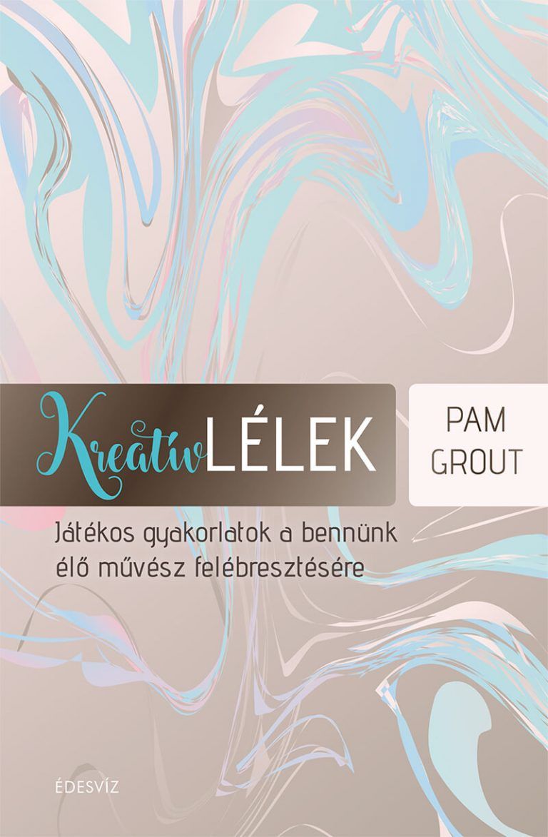 Pam Grout, Kreatív lélek, önfejlesztés, ezoterikus könyv