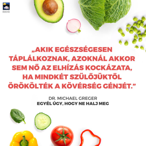 Egyél úgy, hogy ne halj meg - Image 3