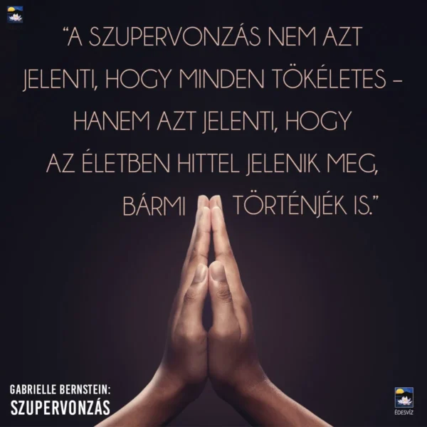 Gabrielle Bernstein: Szupervonzás