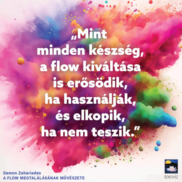 A flow megtalálásának művészete - Image 3