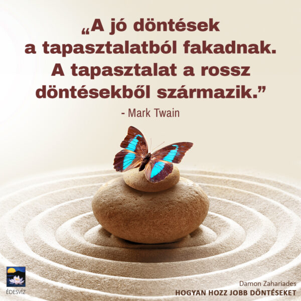 Hogyan hozz jobb döntéseket - Image 3