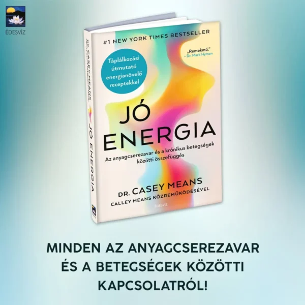 Dr. Casey Means: Jó energia