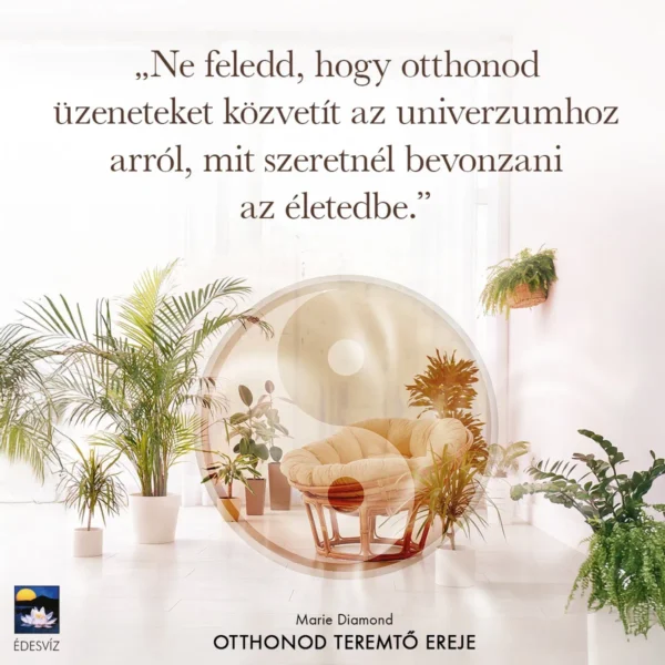 Marie Diamond: Otthonod teremtö ereje