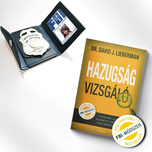 Dr. David J. Lieberman: Hazugságvizsgáló