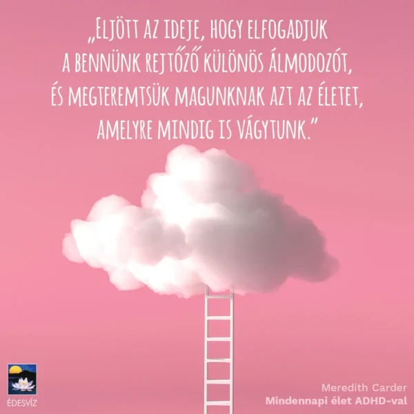 Meredith Carder: Mindennepi élet ADHD-val
