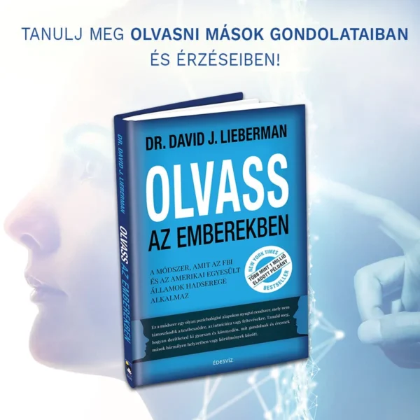 Dr. David J. Lieberman: Olvass az emberekben