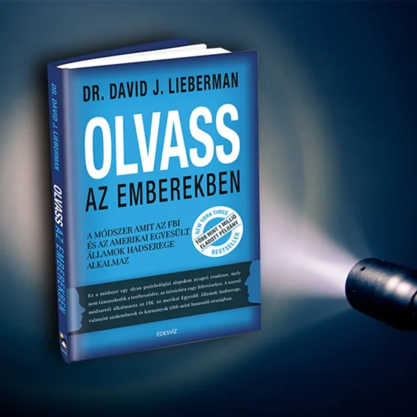 Dr. David J. Lieberman: Olvass az emberekben