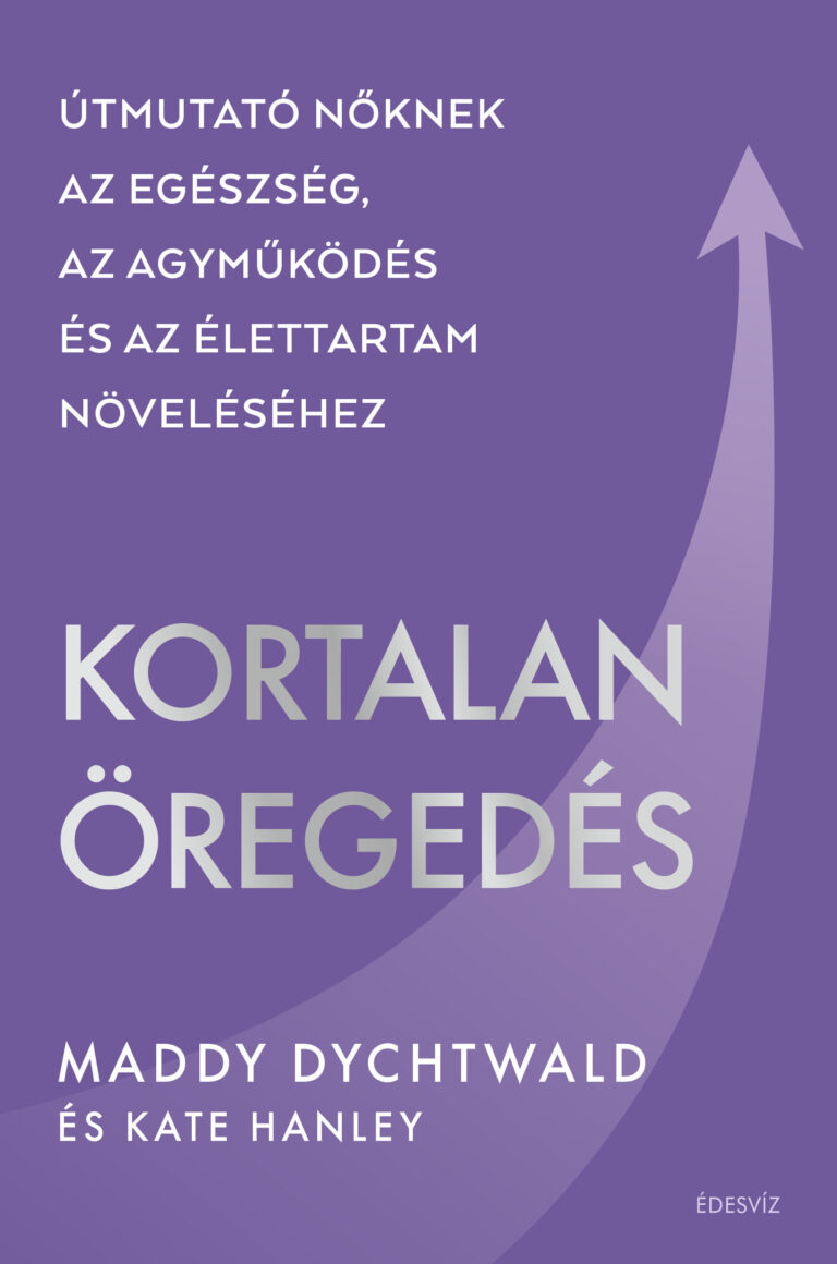 Maddy Dychtwald: Kortalan öregedés