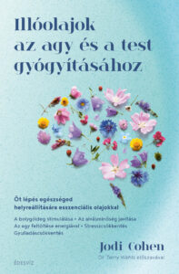 Illoolajok_az_agy_es_test_gyogyitasahoz_B1_OK