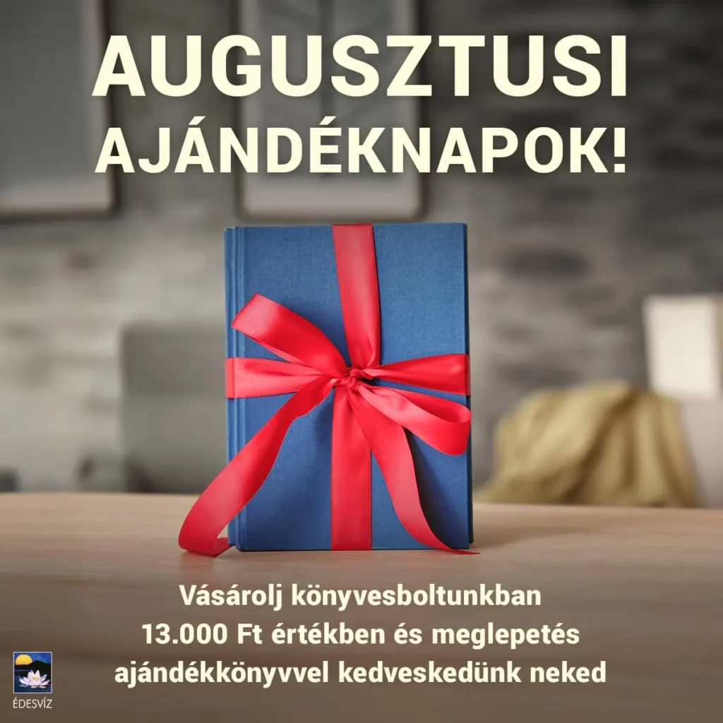 Augusztusi ajándéknapok