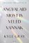 Kyle Gray: Az angyalaid most is veled vannak