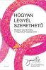 Danielle Laporta, Hogyan legyél szerethető, párkapcsolat, önfejlesztés