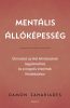 Damon Zahariades, Mentális Állóképesség, egészség, pszichológia, fizika, mentális, ezoterikus könyv