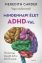 Meredith Carder: Mindennepi élet ADHD-val