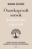 Marine Sélénée, Összekapcsolt sorsok, önfejlesztés, ezoterikus könyv, spiritualitás