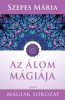 Szepes Mária, Az álom mágiája, ezoterikus könyv